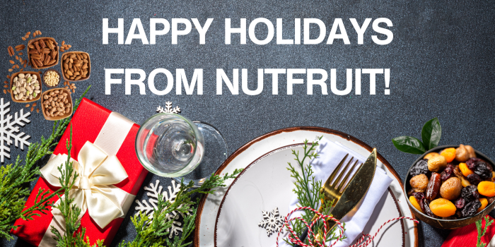 HAPPY HOLIDAYS FROM NUTFRUIT! (2)